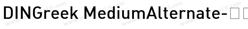 DINGreek MediumAlternate字体转换